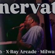 ENERVATE Full Set Live 3 14 2026 X Ray Arcade Milwaukee WI