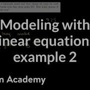 Modeling With Linear Equations Example 2 Linear Equations And Functions 8th Grade Khan Academy