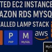 Connected EC2 Instance With Amazon RDS MySQL Installed LAMP Stack Full Practical Demo