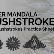Brushstrokes Mastery Masterclass Learn The Basics Of Mandala Brushstrokes With Loveanddots