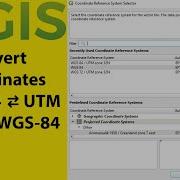 Convert WSG 84 And UTM Coordinates Using QGIS