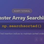 NumPy Searchsorted Tutorial Find Insertion Indices In Sorted Arrays