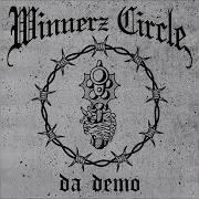 Winnerz Circle Da Demo 2022 Full Demo