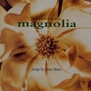 Magnolia Aimee Mann Wise Up Music From The Motion Picture