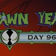 Spawn Year Day 96