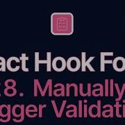 React Hook Form Tutorial 28 Manually Trigger Validations