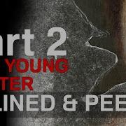 Relining And More Peeling The Young Master Part 2