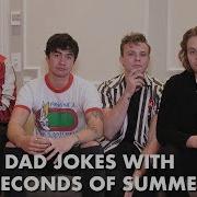 Dad Jokes With 5 Seconds Of Summer