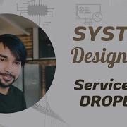 System Design Part 15 Design Dropbox Cloud Storage Google Drive OneDrive