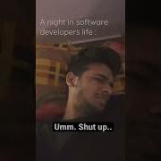 A Night In Developers Life Shorts Coding Programming Tech