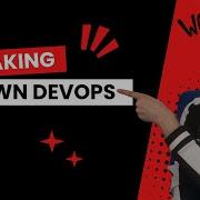 Breaking Down DevOps Testing Silos
