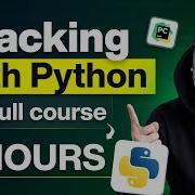 Python For Cyber Security FULL Course In 3 Hours With Practical 2025 Edition