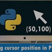 Getting Cursor Position In Python Monitoring The Mouse
