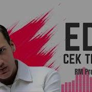 Edis Çek Tetiği REMIX RMProMix