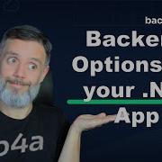 Backend Options For Your Net App