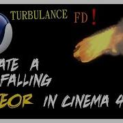Create A Falling Meteor In Cinema 4D With Turbulance FD Full Tutorial From Scratch