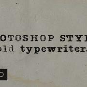 How To Create A Typewriter Font Text Effect And The Best Typewriter Fonts