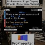 ProPresenter Stage Display Chords Masterpiece Tutorial