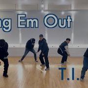 DL Bring Em Out T I Choreo By Kdoen Of D LINK