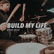 Build My Life Drum Cover Bethel Music Ernie Ithier