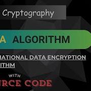 IDEA International Data Encryption Algorithm