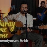 Buray Seni Sevmiyorum Artık Home Sessions