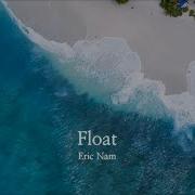 Eric Nam 에릭남 Float Lyric Video L 가사해석 번역 L 리릭비디오
