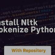 Install Nltk Tokenize Python