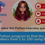 Python Interview Question And Answer Python Program To Find Sum Of Even Numbers From 1 100