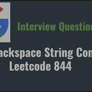 Leetcode 844 Backspace String Compare