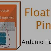 Плавающие контакты подтягивающие резисторы и Arduino