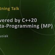 Lightning Talk Powered By C 20 Meta Programming MP Kris Jusiak CppNow 2023