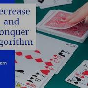 Decrease Conquer Algorithm Design Tutorial 1 Dr M A Jayaram