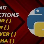 Python String Function Upper Lower Islower Method Of String In Python Python Hindi