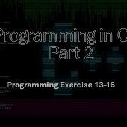 Programming In C Part 2 Chapter 13 Overloading And Templates Exercises 13 16