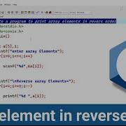Write A Program In C To Print Array Elements In Reverse Order Array Question In C Language Hindi