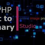 How To Convert Integer To Binary In Php