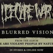 I Declare War Blurred Vision Full Album Stream