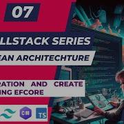 Entity Framework Core Migrations Create Tables With EF Core Code First Part 07