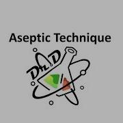 Aseptic Technique Explained