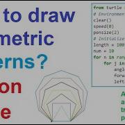 Lec 7 How To Draw Geometric Patterns With Python Turtle