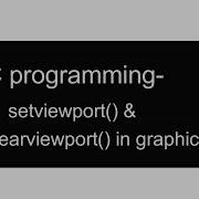 Setviewport And Clearviewport In Graphics Programming SAWIK