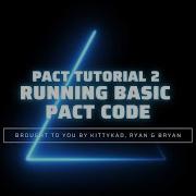 Kadena Pact Smart Contract Tutorial 2 Running Basic Pact Code