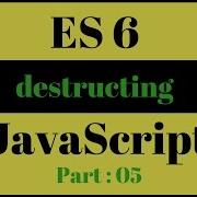 JavaScript ES6 Destructuring Math Number String