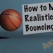 Scratch Lesson How To Animate A Realistic Bouncing Ball
