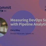 Commit Virtual 2021 Measuring DevOps Success With Pipeline Analytics