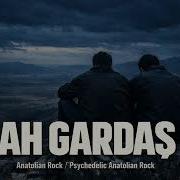 Ah Gardaş I 70s Psychedelic Anatolian Rock