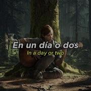 Ashley Johnson Take On Me From The Last Of Us Ll Sub Español Lyrics