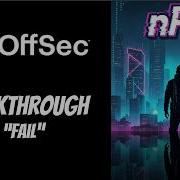 Offsec Proving Grounds Walkthrough Fail