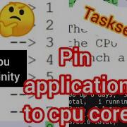 Control Application To Run On Particular CPU Core Linux Command Taskset Changing CPU Affinity